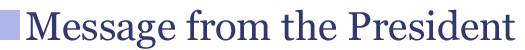 Message from the President