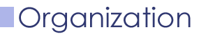 Organization